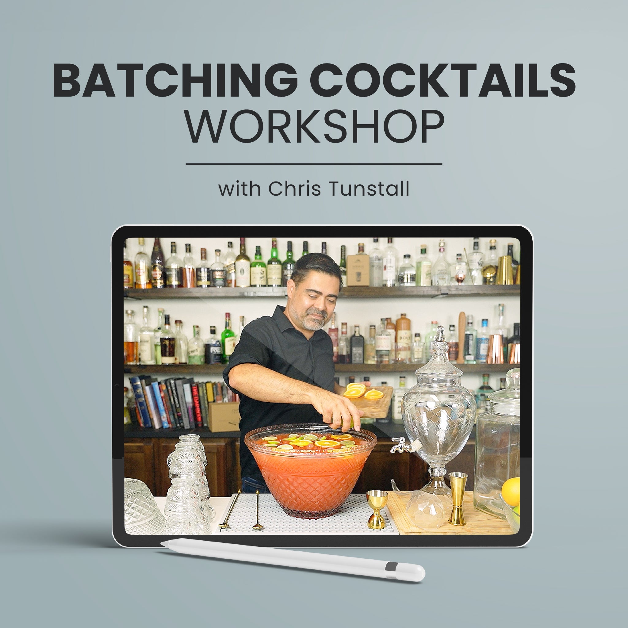 Batching Cocktails Workshop